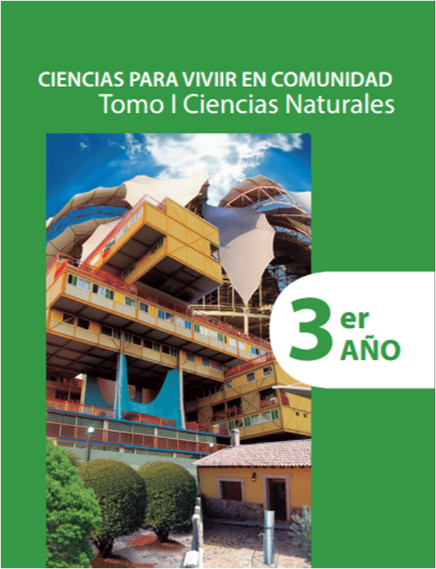 Ciencias para Vivir en Comunidad — Tomo I